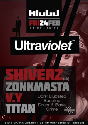 Cyprus : Ultraviolet - Shiverz (uk) | Zonkmasta | V.Y | Titan