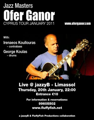 Cyprus : Ofer Ganor 'Cyprus Tour 2011'