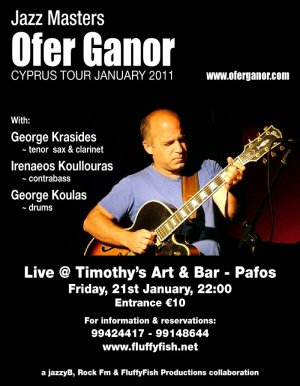 Κύπρος : Ofer Ganor 'Cyprus Tour 2011'