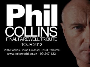 Cyprus : Phil Collins Final Farewell Live Tribute Tour 2012