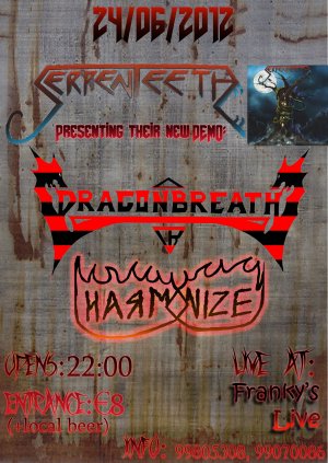 Κύπρος : Serpenteeth  & Dragonbreath & Harmonize