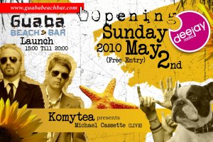 Cyprus : Guaba Opening - Komytea presents Michael Cassette Live