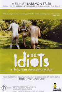 Cyprus : Idioterne (The Idiots)