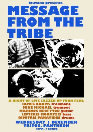 Cyprus : Message from the Tribe: A night of jazzed up funk!