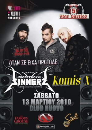 Cyprus : Professional Sinnerz & Komis-X (Nicosia)