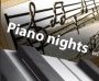 Piano nights