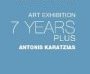 Antonis Karatzias - 7 Years Plus